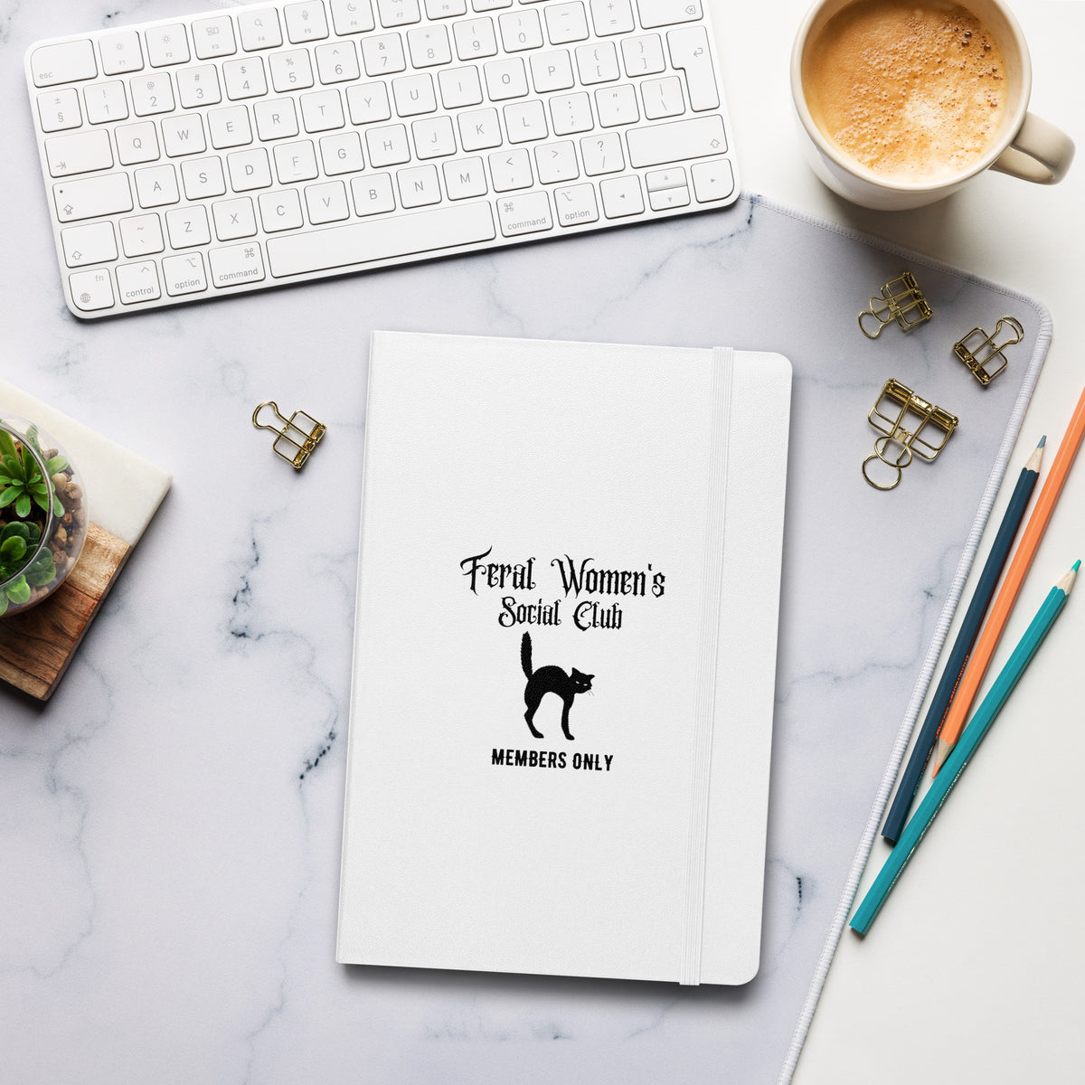 Feral Women's Social Club Journal | Members Only Hardcover Lined Notebook - Spinsterly Co