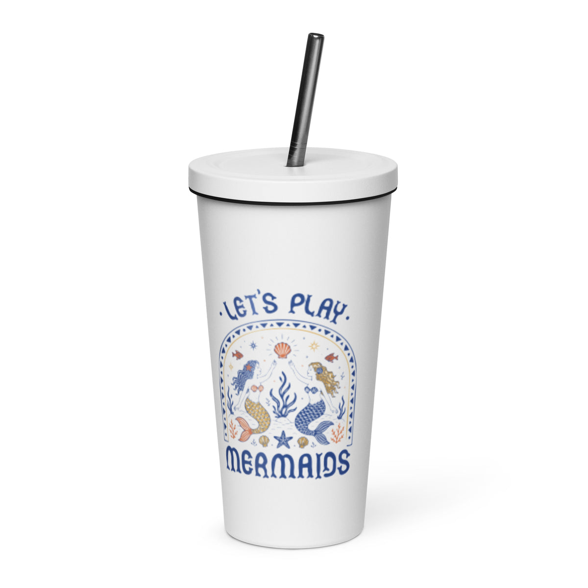 Let’s Play Mermaids Insulated Tumbler | 20 oz Mermaid Straw Cup - Spinsterly Co