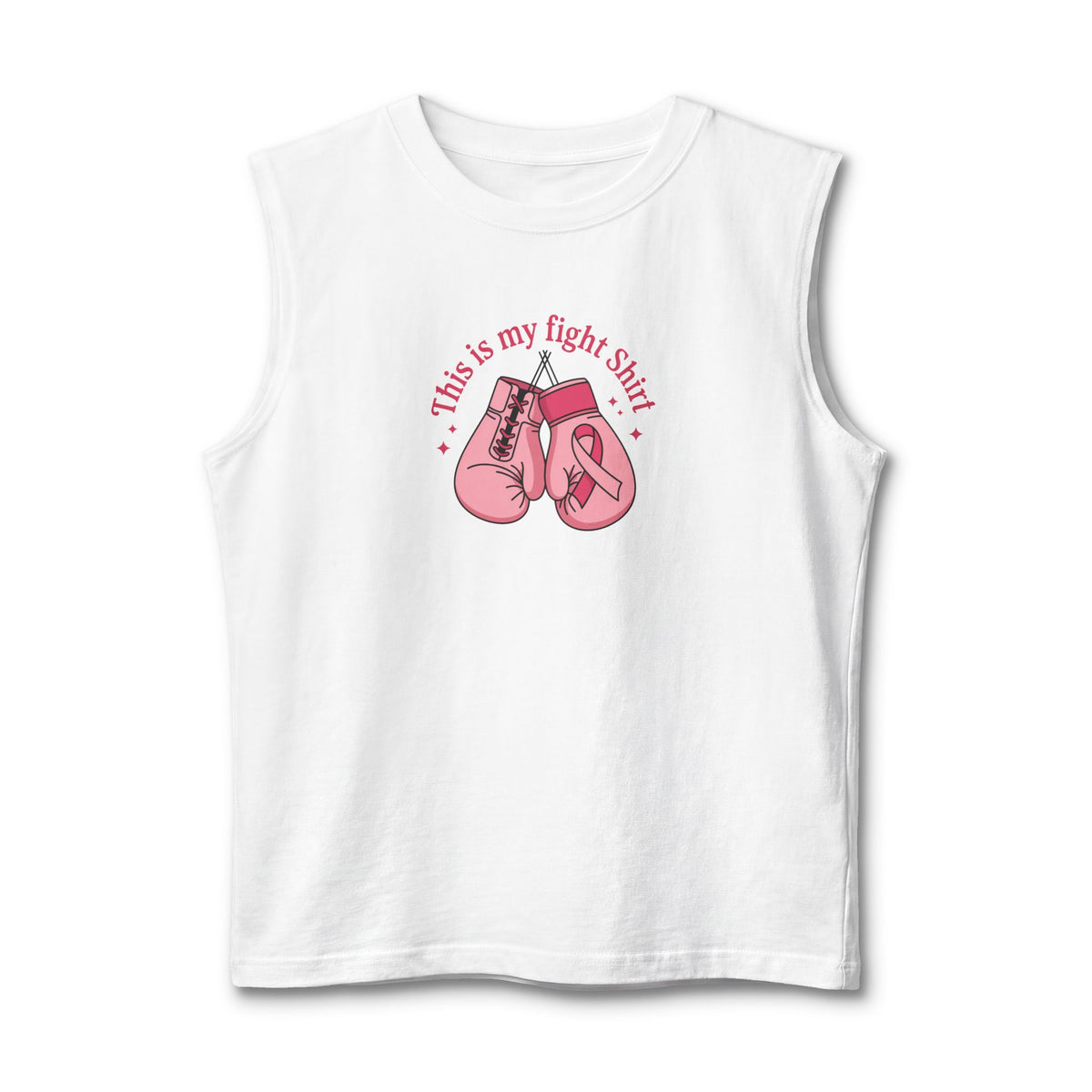 A white sleeveless muscle tank top featuring a pink graphic of boxing gloves and the text 'This is my fight Shirt' on a clean white background.