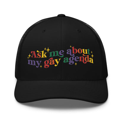 Ask Me About My Gay Agenda Trucker Hat | LGBTQIA+ Pride Cap - Spinsterly Co