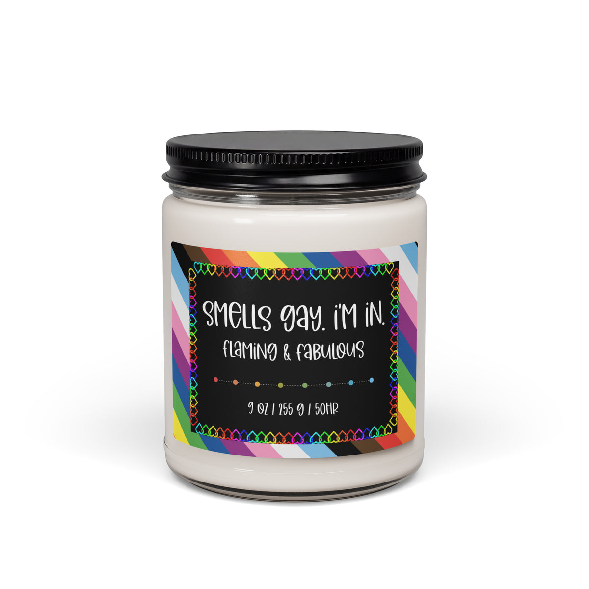 Flaming and Fabulous Pride Soy Candle | LGBTQ Rainbow Gift - Spinsterly Co