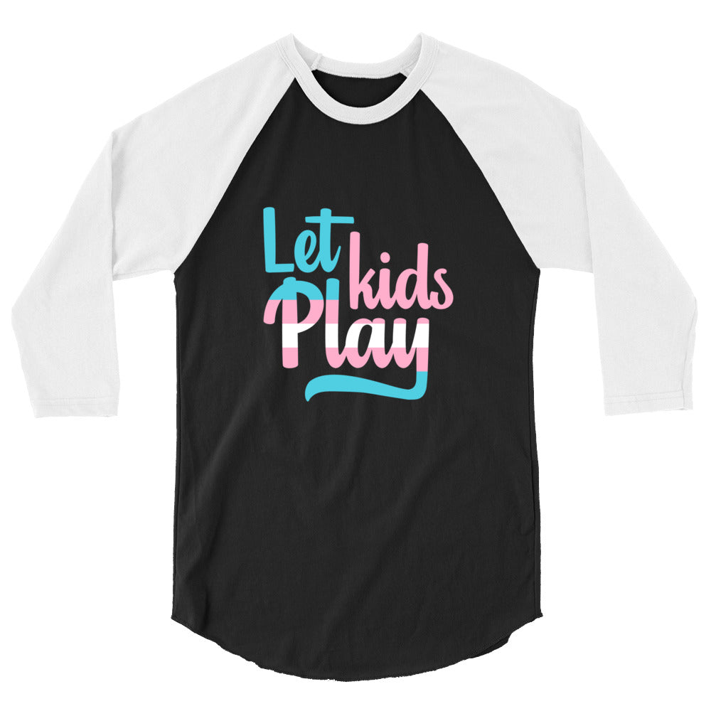Let Kids Play Raglan Shirt | Trans Pride Youth Sports Advocacy Baseball Tee - Spinsterly Co