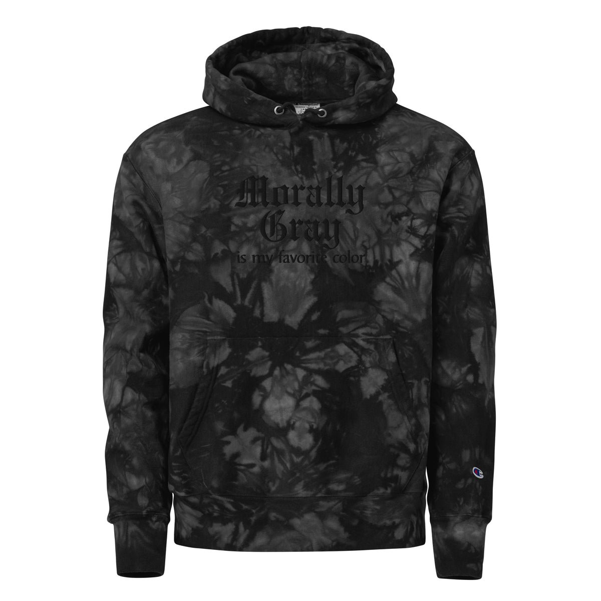 Morally Gray Is My Favorite Color Champion Tie-Dye Hoodie | Dark Romance Bookish Sweatshirt - Spinsterly Co
