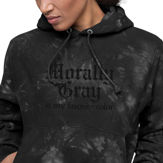 Morally Gray Is My Favorite Color Champion Tie-Dye Hoodie | Dark Romance Bookish Sweatshirt - Spinsterly Co