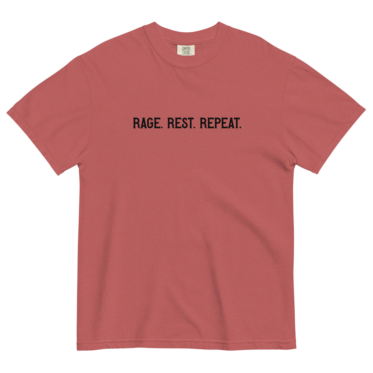 Rage. Rest. Repeat. — Feminist Slogan Garment-Dyed Heavyweight T-Shirt - Spinsterly Co