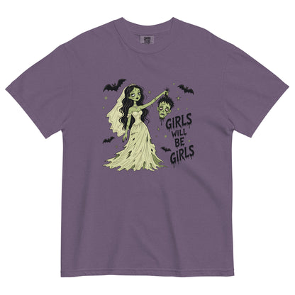 Girls Will Be Girls Gothic Unisex T-Shirt | Dark Humor Feminist Graphic Tee - Spinsterly Co