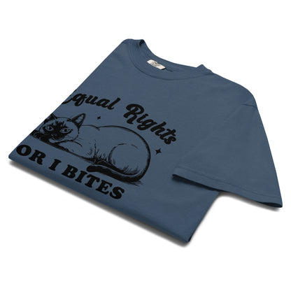 Equal Rights or I Bites Cat T-Shirt | Funny Feminist Garment-Dyed Heavyweight Tee - Spinsterly Co