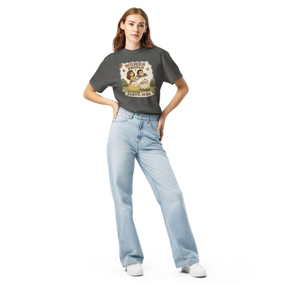 Women Must Serve Men Satirical Tee | Smash the Patriarchy Garment-Dyed Heavyweight Tee - Spinsterly Co