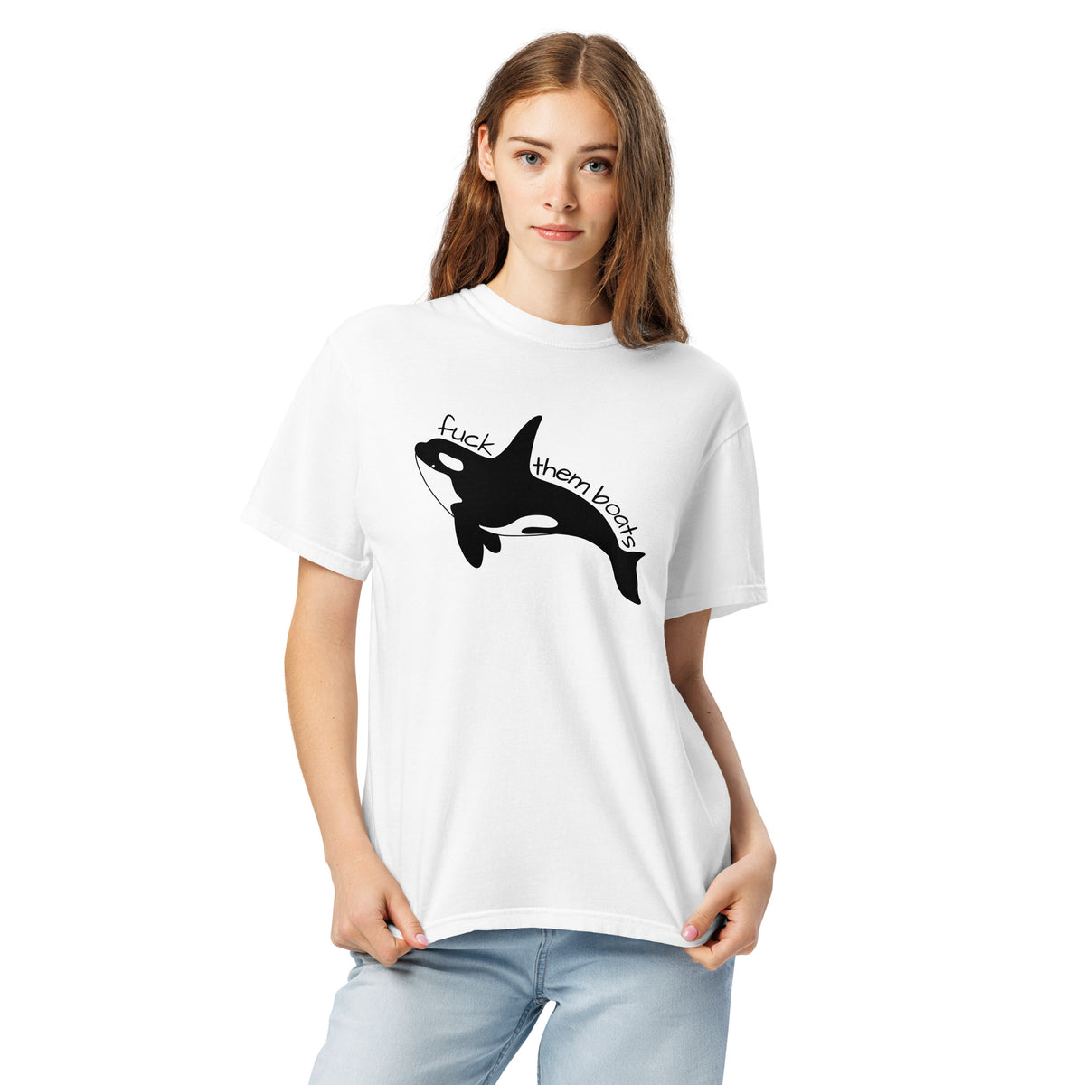 Fuck Them Boats Orca T-Shirt | Funny Orca Uprising Garment-Dyed Heavyweight Tee - Spinsterly Co