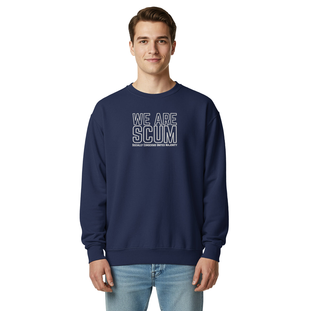 We Are SCUM Garment-Dyed Crewneck Sweatshirt | Socially Conscious United Majority - Spinsterly Co