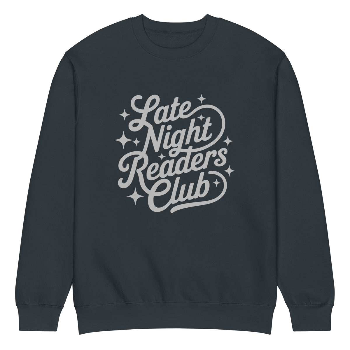 Late Night Readers Club Sweatshirt | Bookish Retro Script Crew Neck - Spinsterly Co