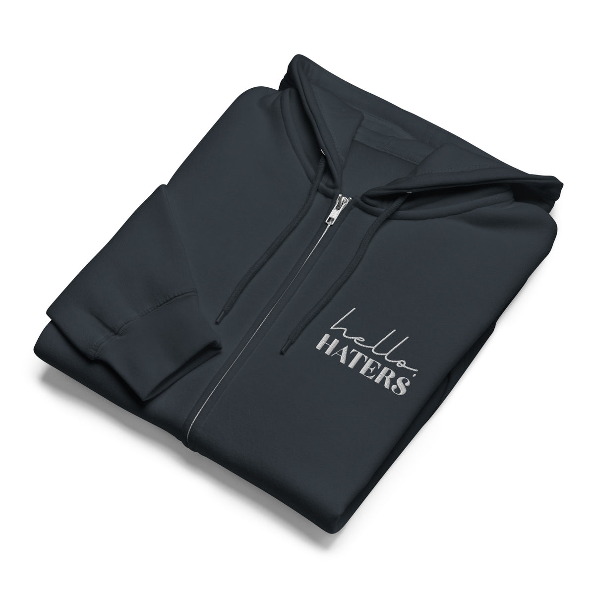 Hello Haters Full Zip Hoodie | Feminist Statement Graphic Hoodie - Spinsterly Co