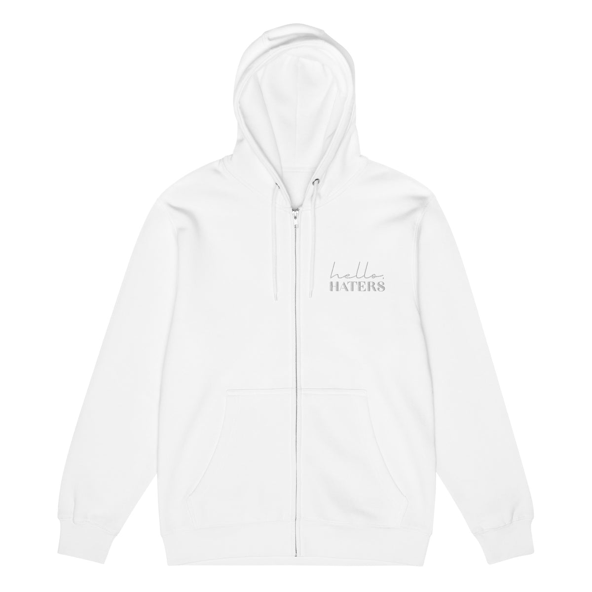 Hello Haters Full Zip Hoodie | Feminist Statement Graphic Hoodie - Spinsterly Co