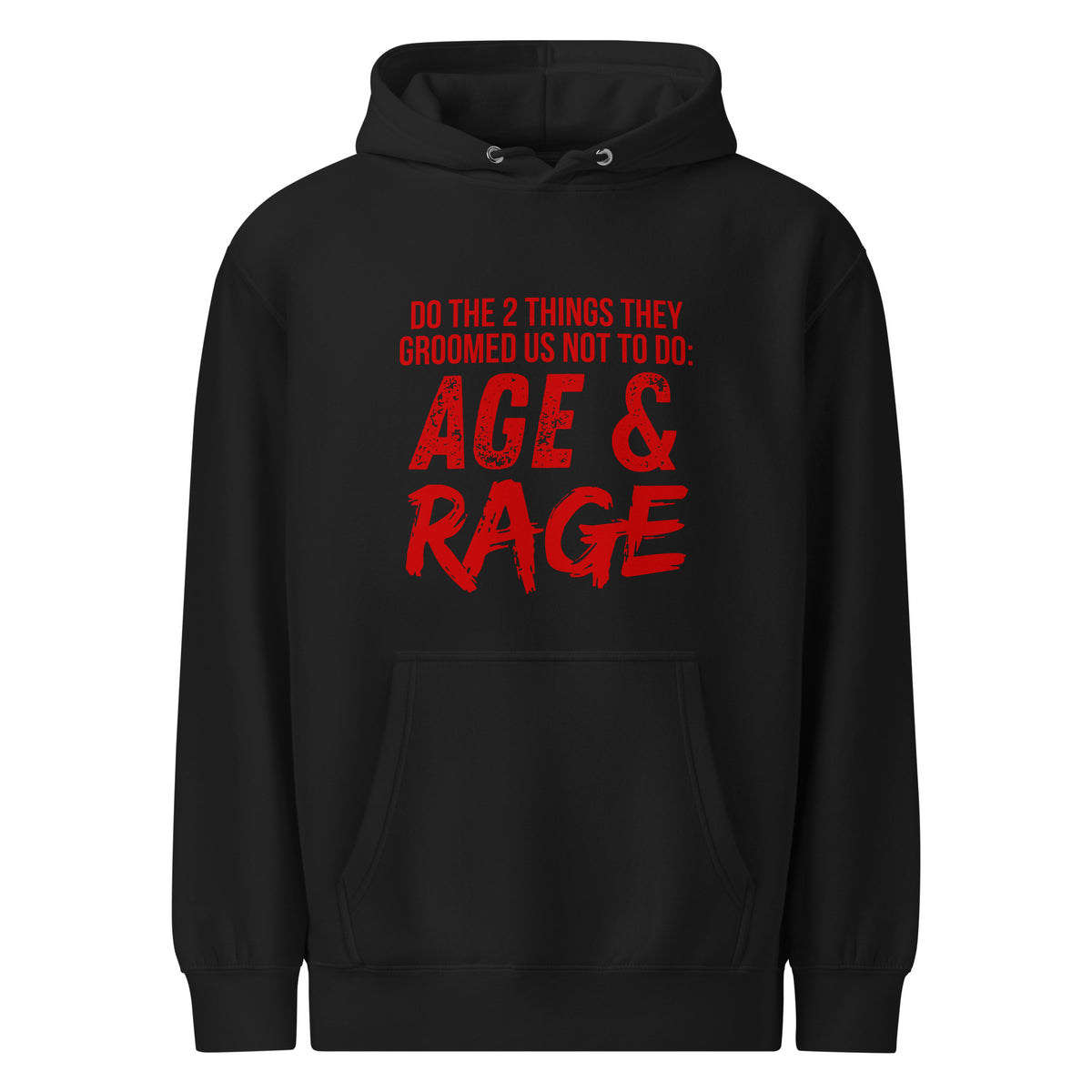 Age & Rage Feminist Hoodie | Empowerment Hoodie - Spinsterly Co