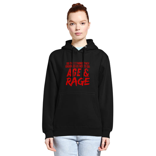 Age & Rage Feminist Hoodie | Empowerment Hoodie - Spinsterly Co