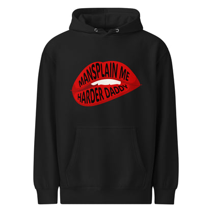 Mansplain Me Harder Daddy Hoodie | Funny Feminist Sarcasm Graphic Pullover Hoodie - Spinsterly Co