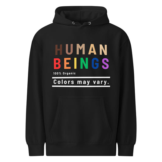 Human Beings Colors May Vary Pullover Hoodie | Inclusive Pride Graphic Hoodie - Spinsterly Co