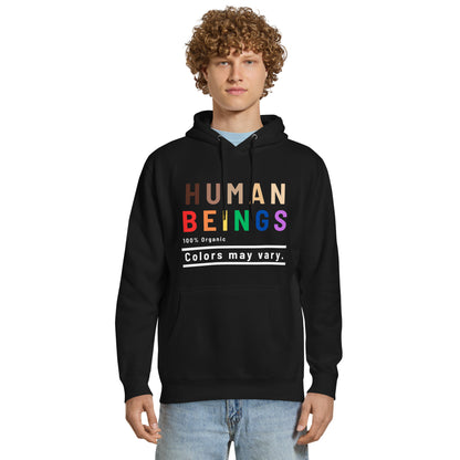Human Beings Colors May Vary Pullover Hoodie | Inclusive Pride Graphic Hoodie - Spinsterly Co