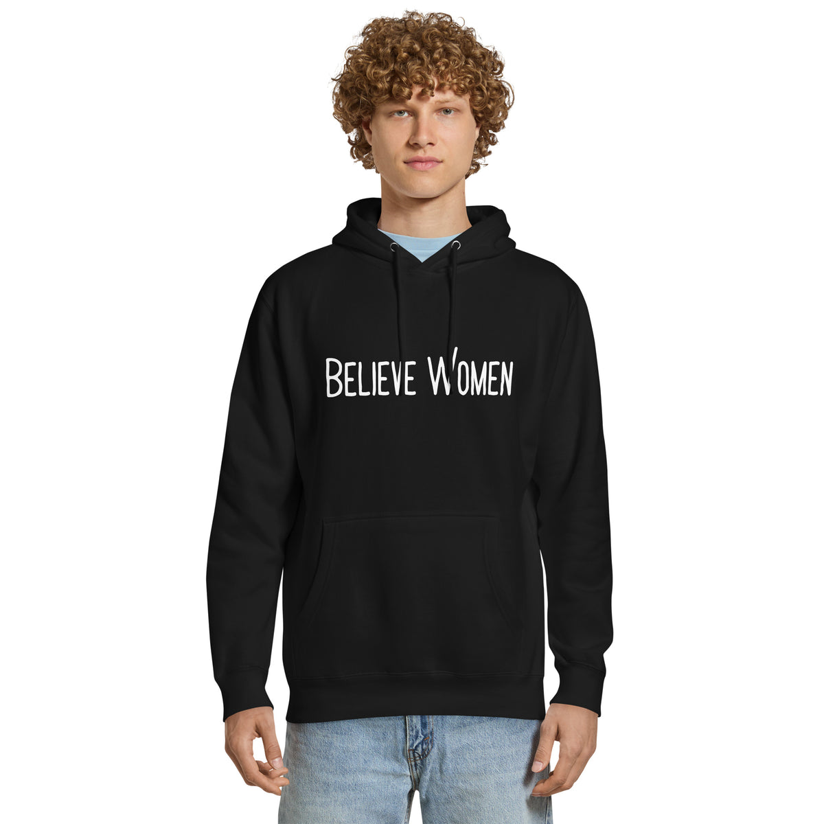 Believe Women Hoodie | Feminist Statement Unisex Mid-Weight Sweatshirt - Spinsterly Co