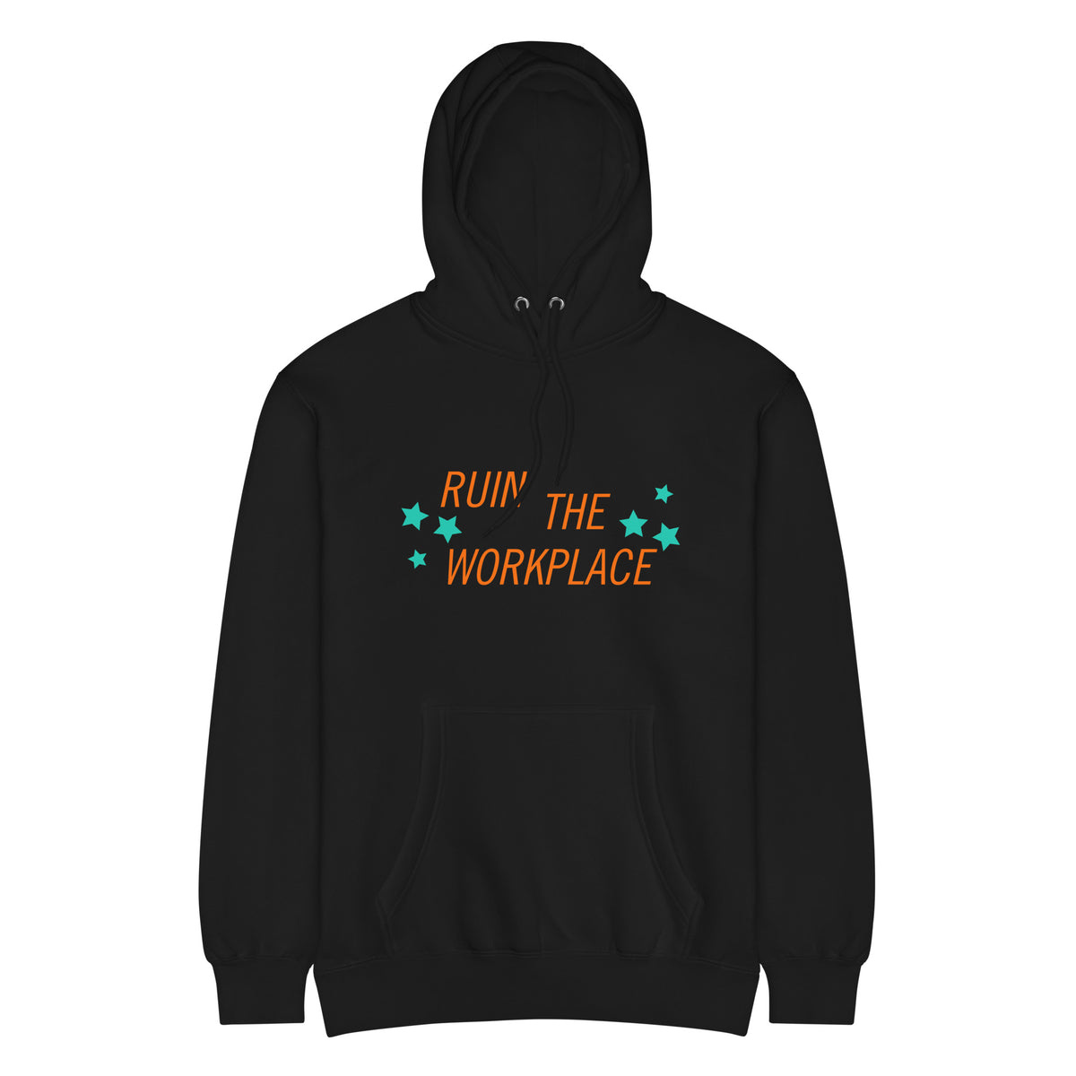 Ruin the Workplace Hoodie | Feminist Statement Unisex Mid-Weight Sweatshirt - Spinsterly Co