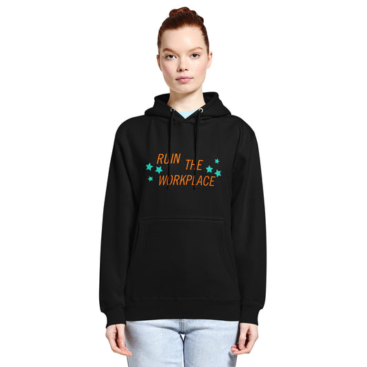 Ruin the Workplace Hoodie | Feminist Statement Unisex Mid-Weight Sweatshirt - Spinsterly Co