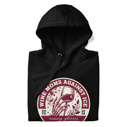 Wine Moms Against ICE Pullover Hoodie | Anti-ICE Political Statement Hoodie - Spinsterly Co
