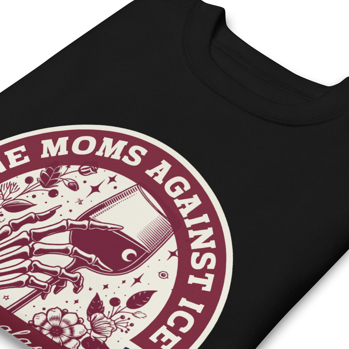 Wine Moms Against ICE Crew Neck Sweatshirt | Anti-ICE Political Statement Crewneck - Spinsterly Co