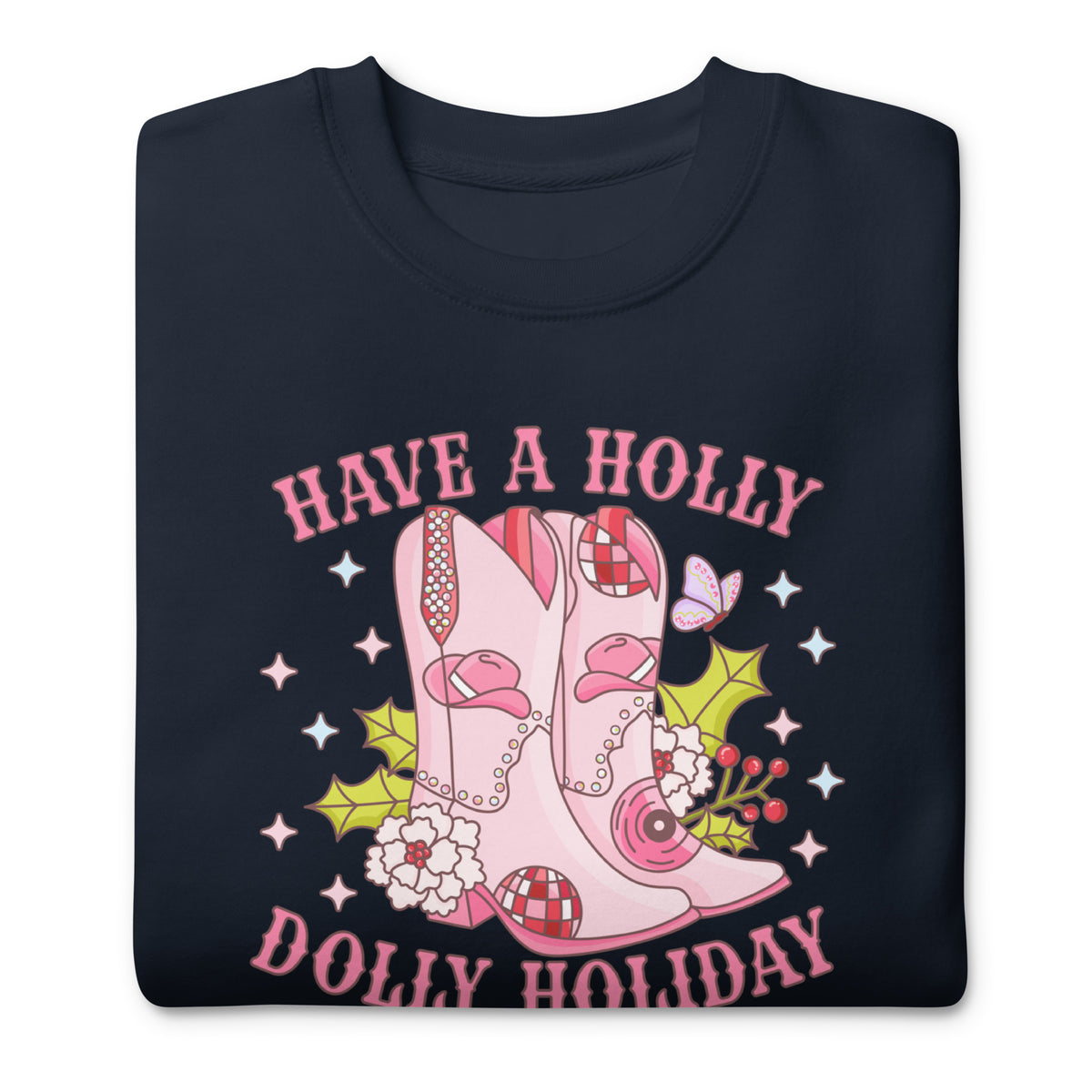 Holly Dolly Holiday Cowgirl Boots Christmas Sweatshirt