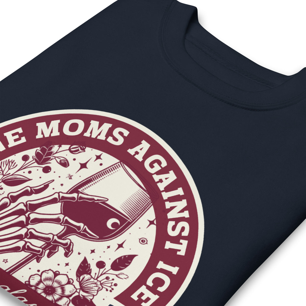Wine Moms Against ICE Crew Neck Sweatshirt | Anti-ICE Political Statement Crewneck - Spinsterly Co