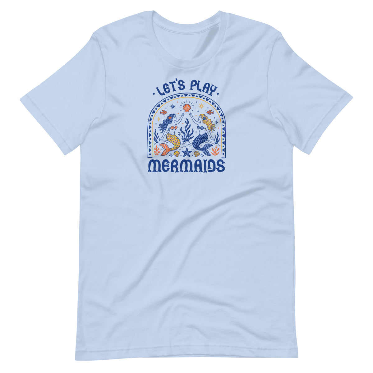Let’s Play Mermaids T-Shirt | Mermaid Graphic Summer Tee - Spinsterly Co