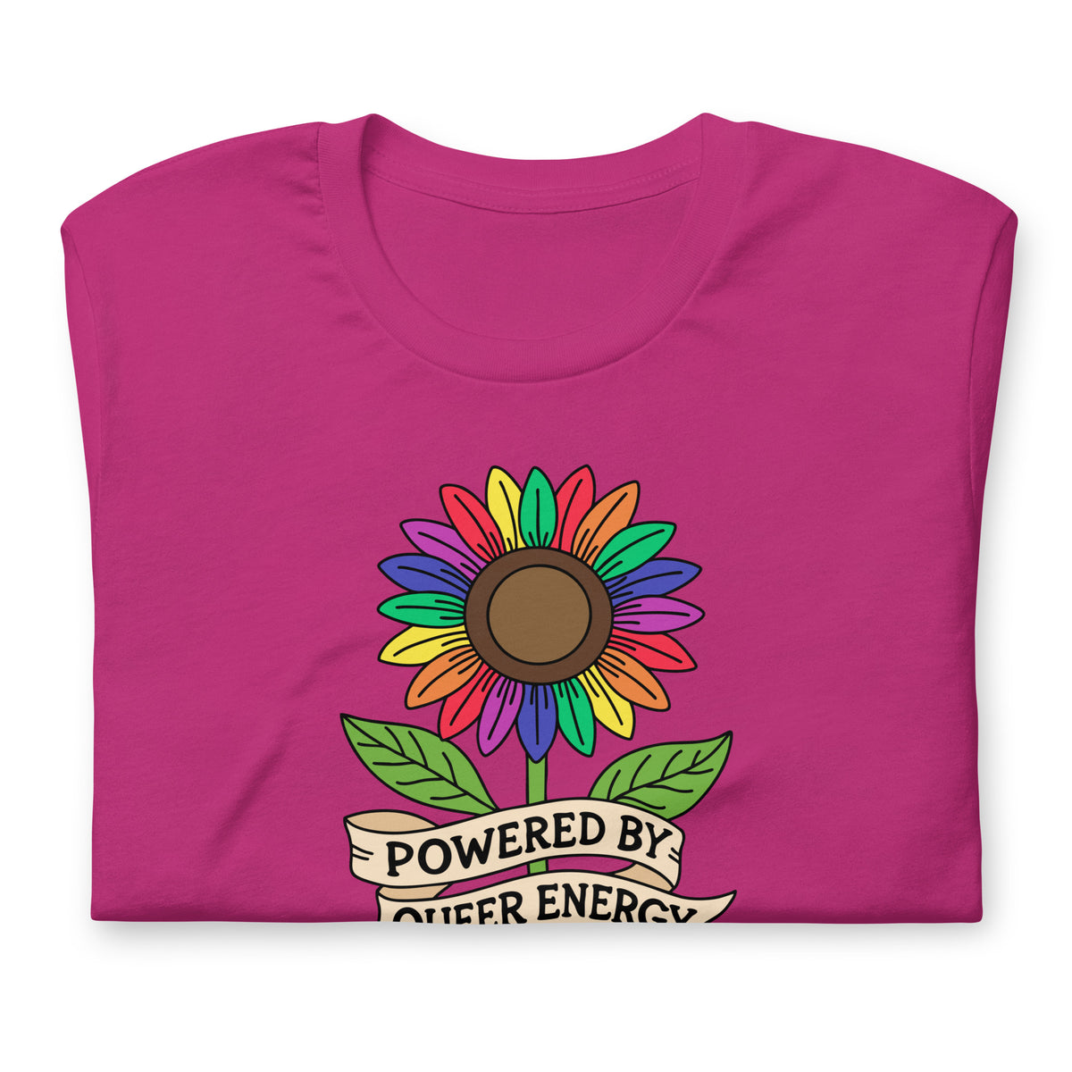 Powered by Queer Energy T-Shirt | Rainbow Sunflower LGBTQIA+ Pride Tee - Spinsterly Co