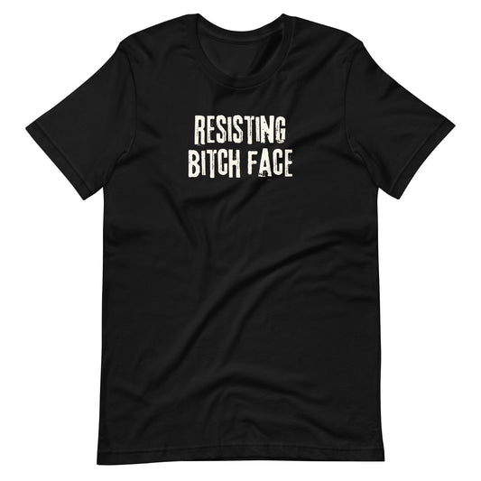 Resisting Bitch Face T-Shirt | Feminist Grunge Graphic Tee - Spinsterly Co