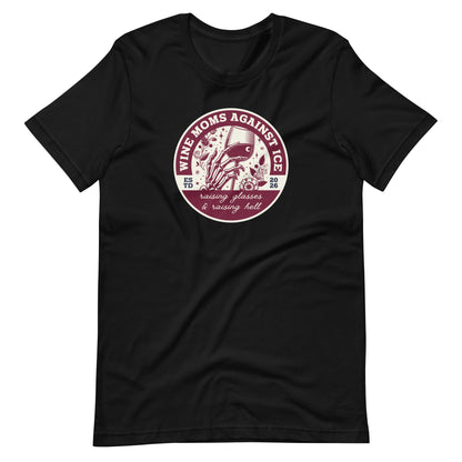 Wine Moms Against ICE T-Shirt | Anti-ICE Political Statement Tee - Spinsterly Co
