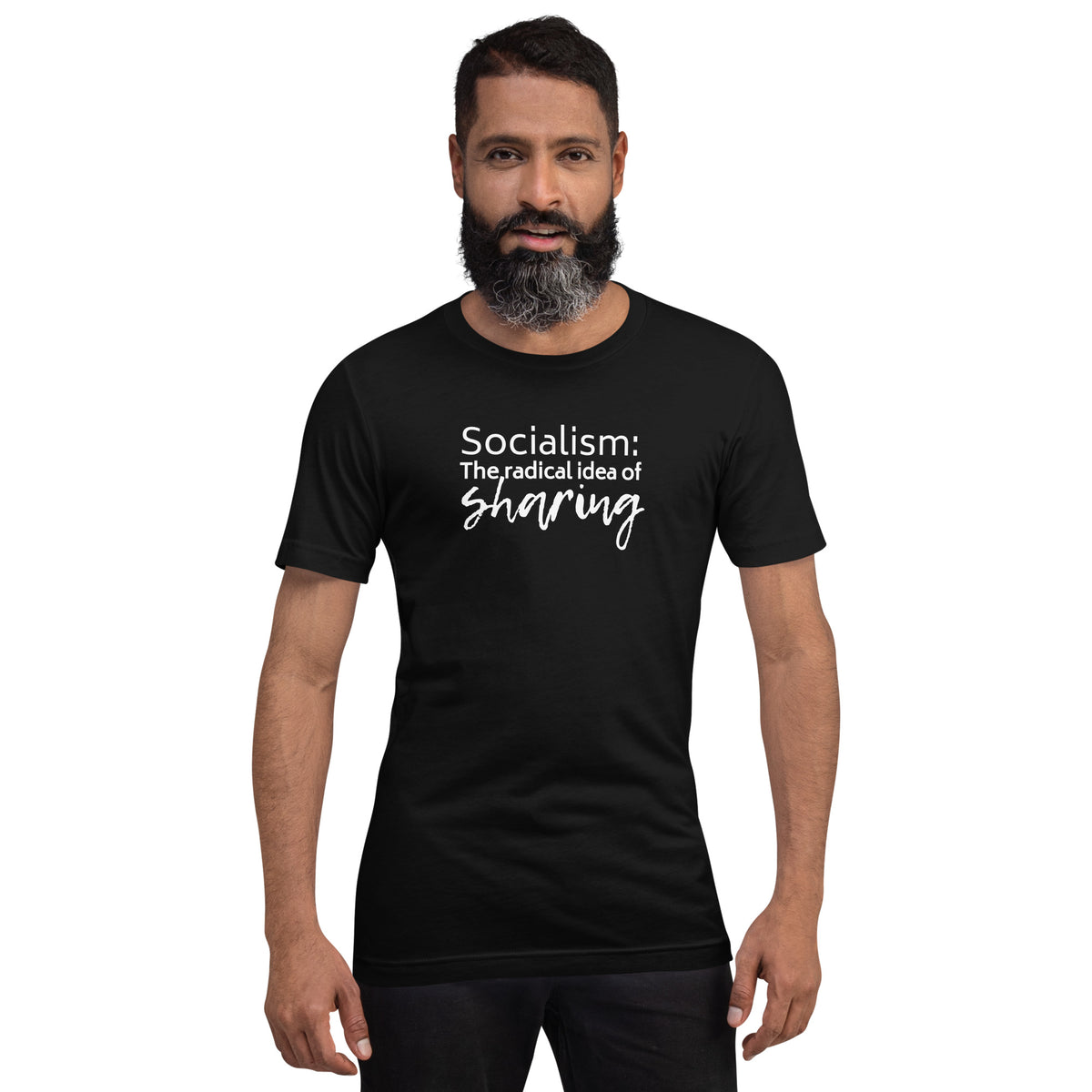 Socialism: The Radical Idea of Sharing T-Shirt | Funny Political Graphic Tee - Spinsterly Co