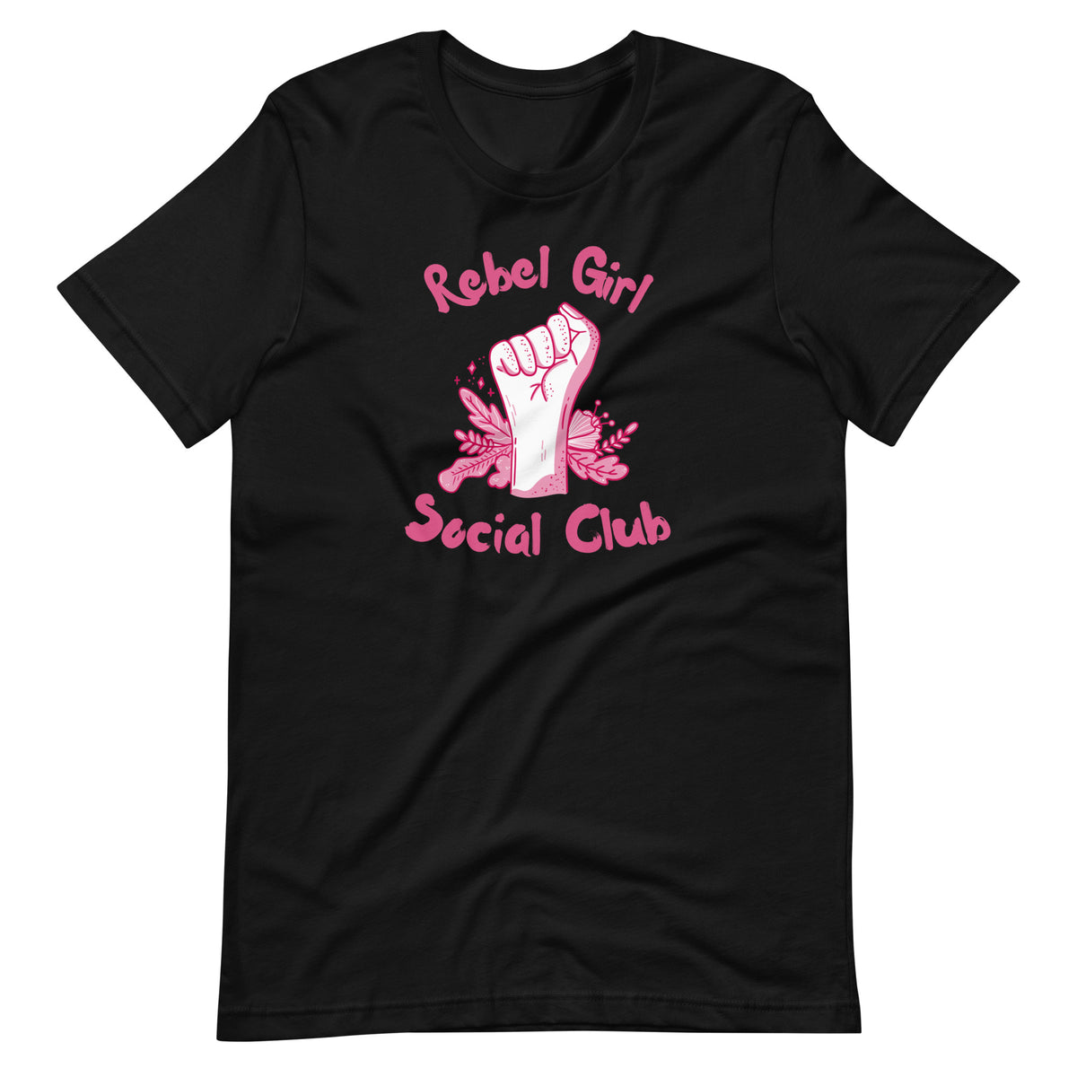 Rebel Girl Social Club T-Shirt | Feminist Raised Fist Pink Graphic Tee - Spinsterly Co