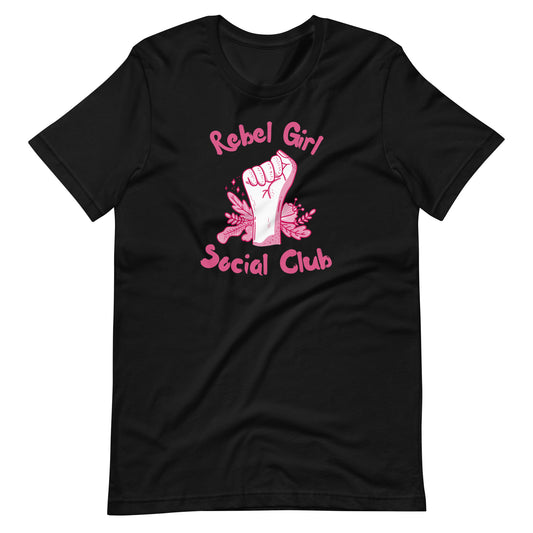 Rebel Girl Social Club T-Shirt | Feminist Raised Fist Pink Graphic Tee - Spinsterly Co