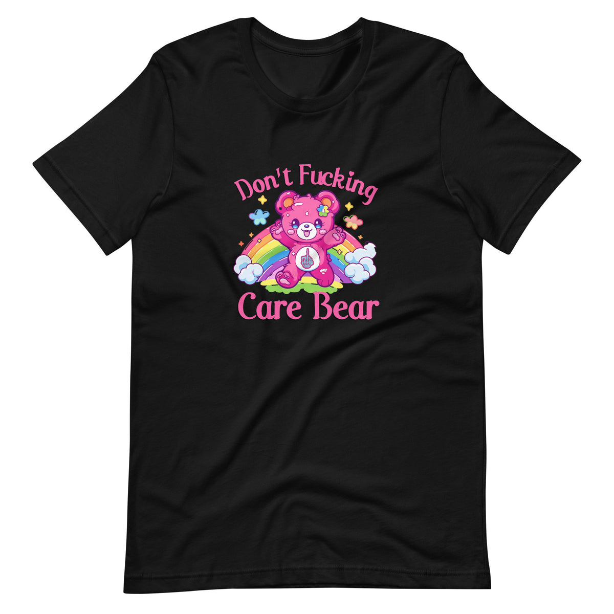 Don't F*cking Care Bear T-Shirt | Funny Kawaii Dark Humor Graphic Tee - Spinsterly Co