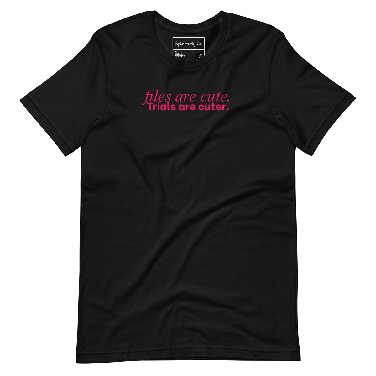 Files Are Cute. Trials Are Cuter. T-Shirt | Justice for Survivors Graphic Tee - Spinsterly Co