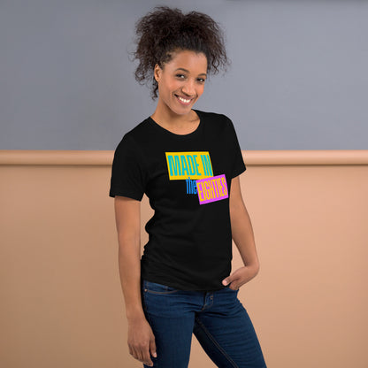 Made in the Eighties T-Shirt | Retro 80s Nostalgia Graphic Tee - Spinsterly Co