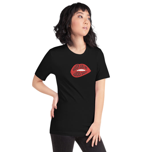Mansplain Me Harder Daddy Graphic T-Shirt | Funny Feminist Sarcastic Tee - Spinsterly Co