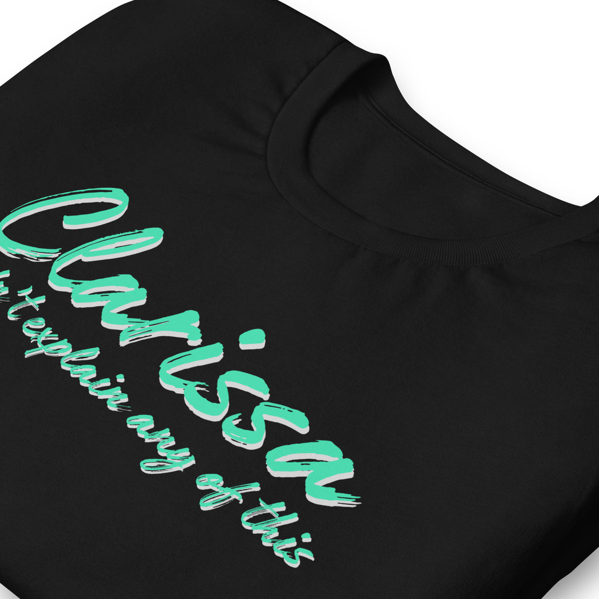 Clarissa Didn't Explain Any of This T-Shirt | 90s Nostalgia Graphic Tee - Spinsterly Co