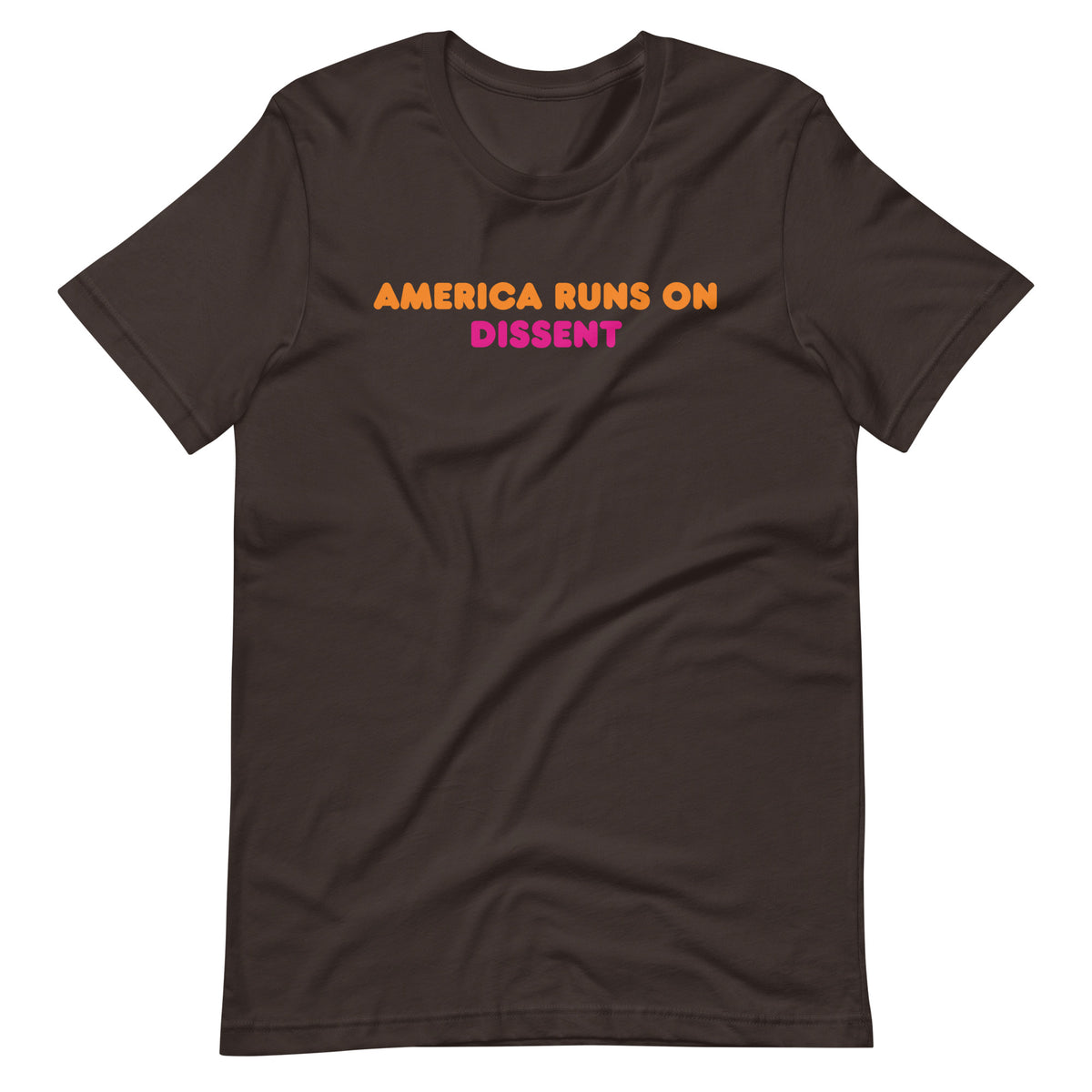 America Runs on Dissent T-Shirt | Funny Political Parody Graphic Tee - Spinsterly Co