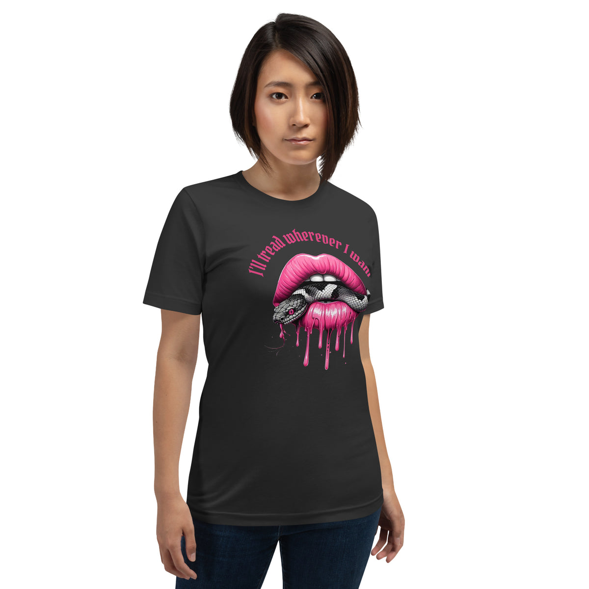 I'll Tread Wherever I Want T-Shirt | Feminist Snake Lip Graphic Tee - Spinsterly Co