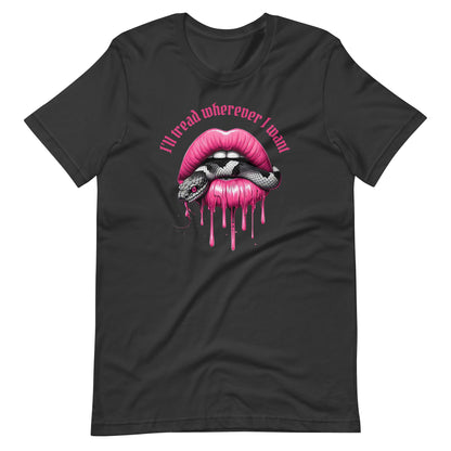 I'll Tread Wherever I Want T-Shirt | Feminist Snake Lip Graphic Tee - Spinsterly Co