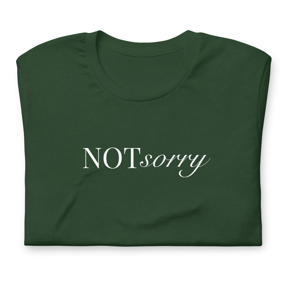 NOT sorry Mixed Typography T-Shirt | Feminist Statement Tee - Spinsterly Co