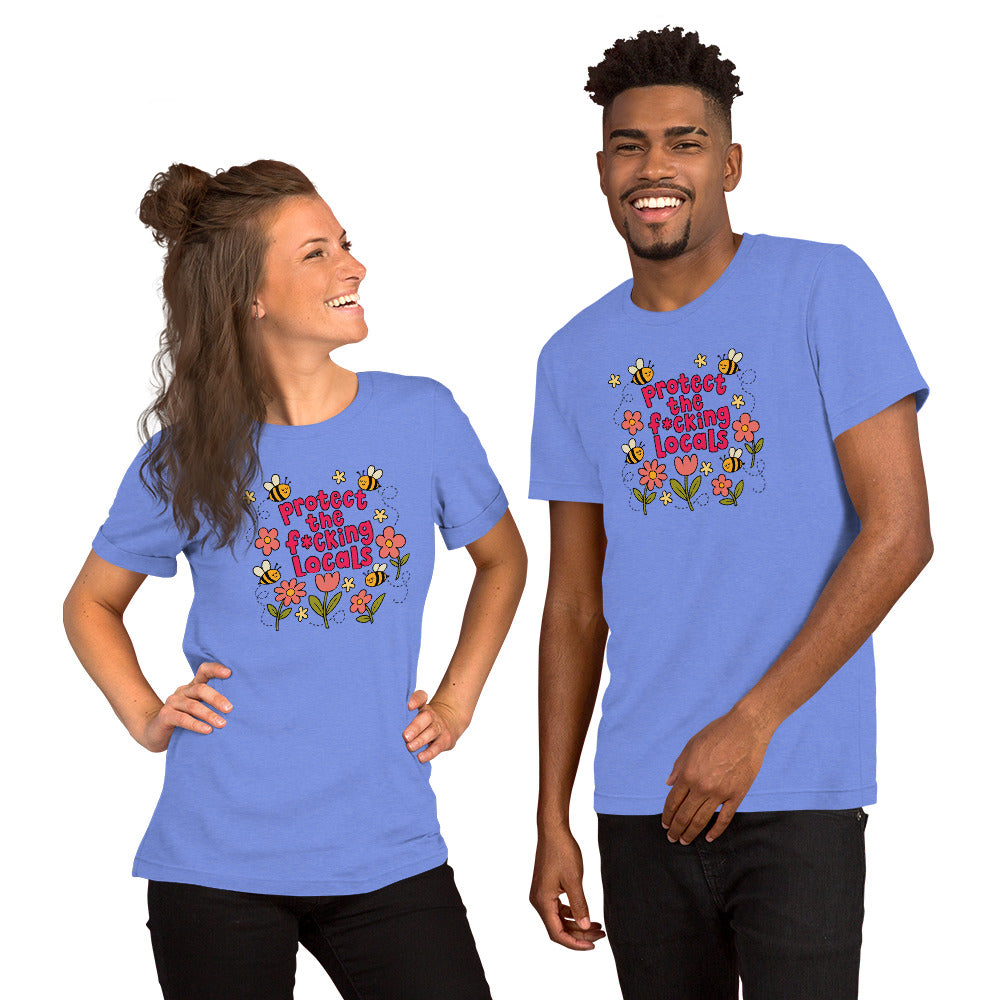 Protect The Locals F*cking Bee Inspired T-Shirt | Environmental Graphic Tee - Spinsterly Co