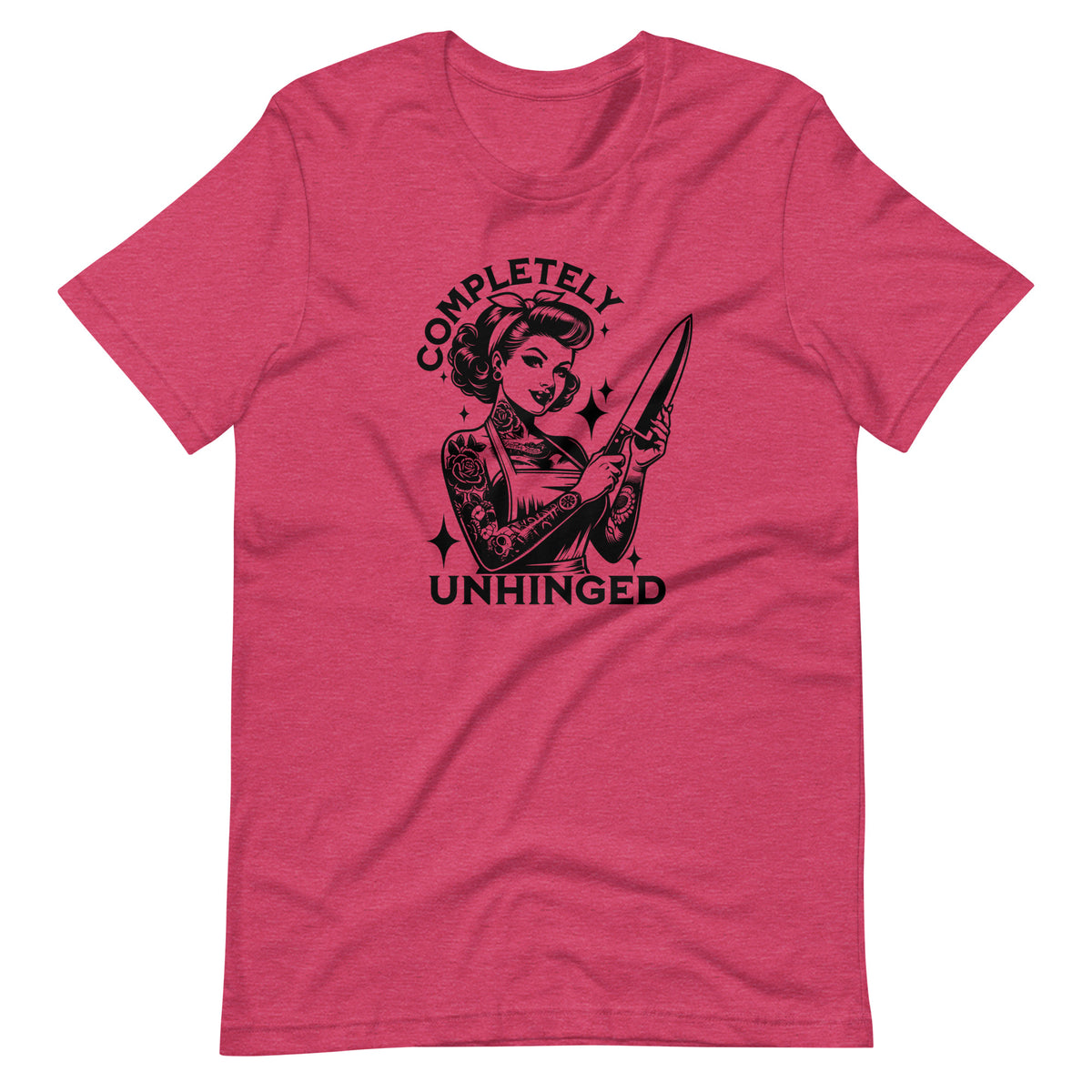 Completely Unhinged T-Shirt | Tattooed Pin-Up Funny Feminist Graphic Tee - Spinsterly Co