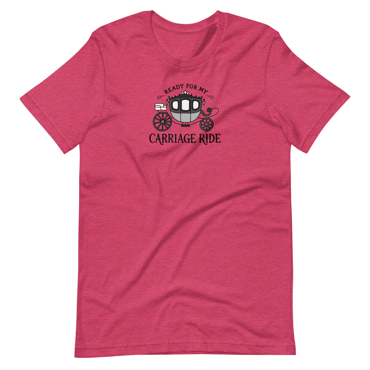 Ready for My Carriage Ride Graphic Unisex T-Shirt | Regency Romance Gift - Spinsterly Co