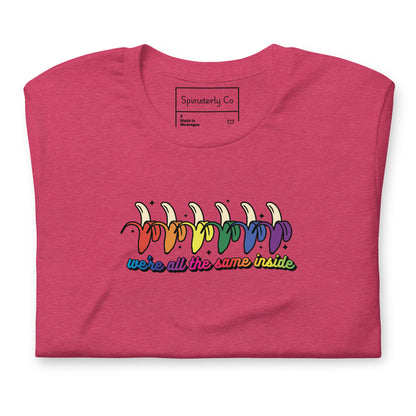 We're All the Same Inside T-Shirt | Rainbow Banana LGBTQIA+ Pride Tee - Spinsterly Co