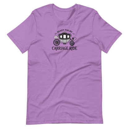 Ready for My Carriage Ride Graphic Unisex T-Shirt | Regency Romance Gift - Spinsterly Co
